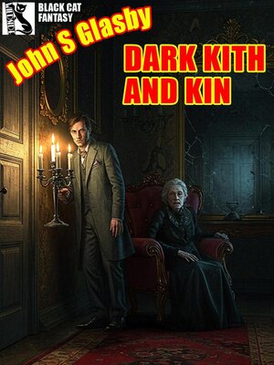 cover image of Dark Kith and Kin